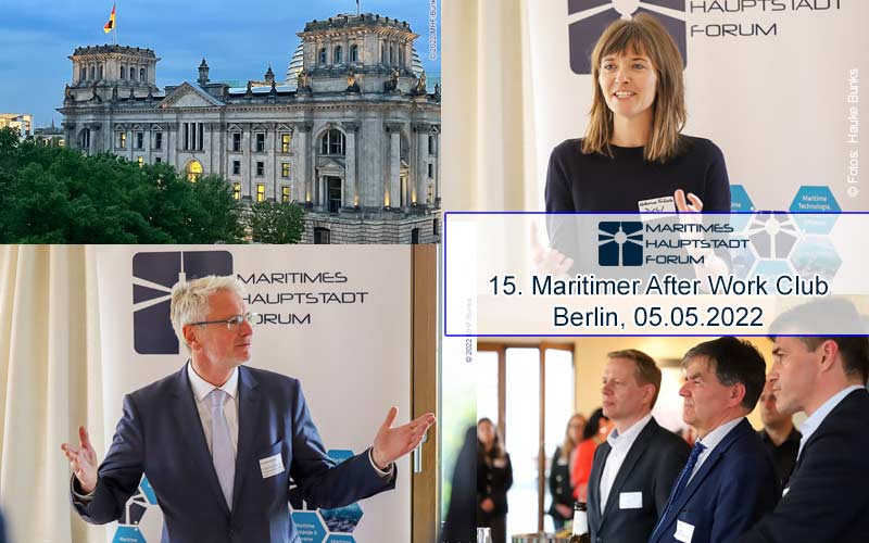 15. Maritimer After Work Club 2022 vom Maritimen Hauptstadt Forum in der Diehl Stiftung in Berlin